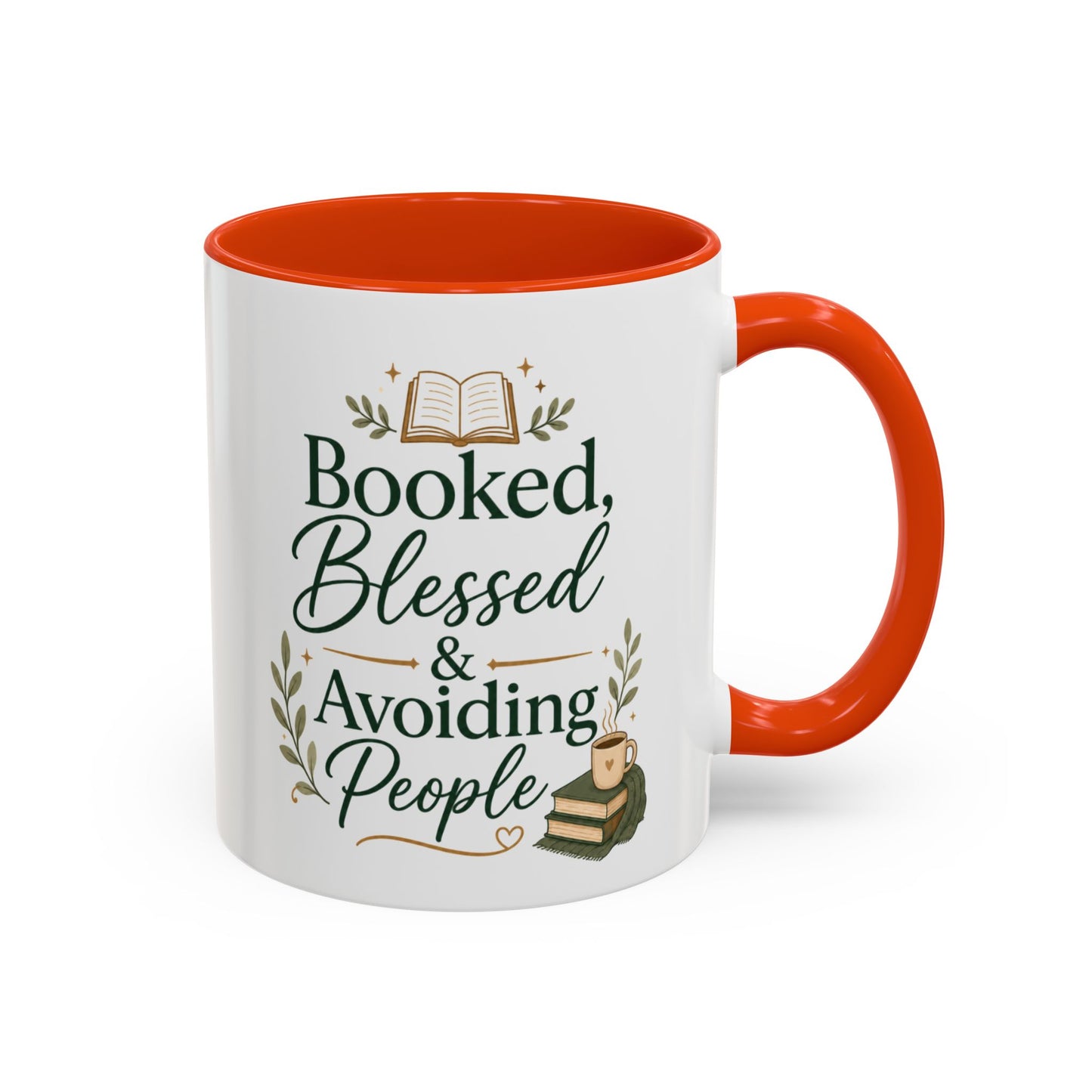 Booked, Blessed & Avoiding People Mug — Book Lover Coffee Cup (11oz/15oz)