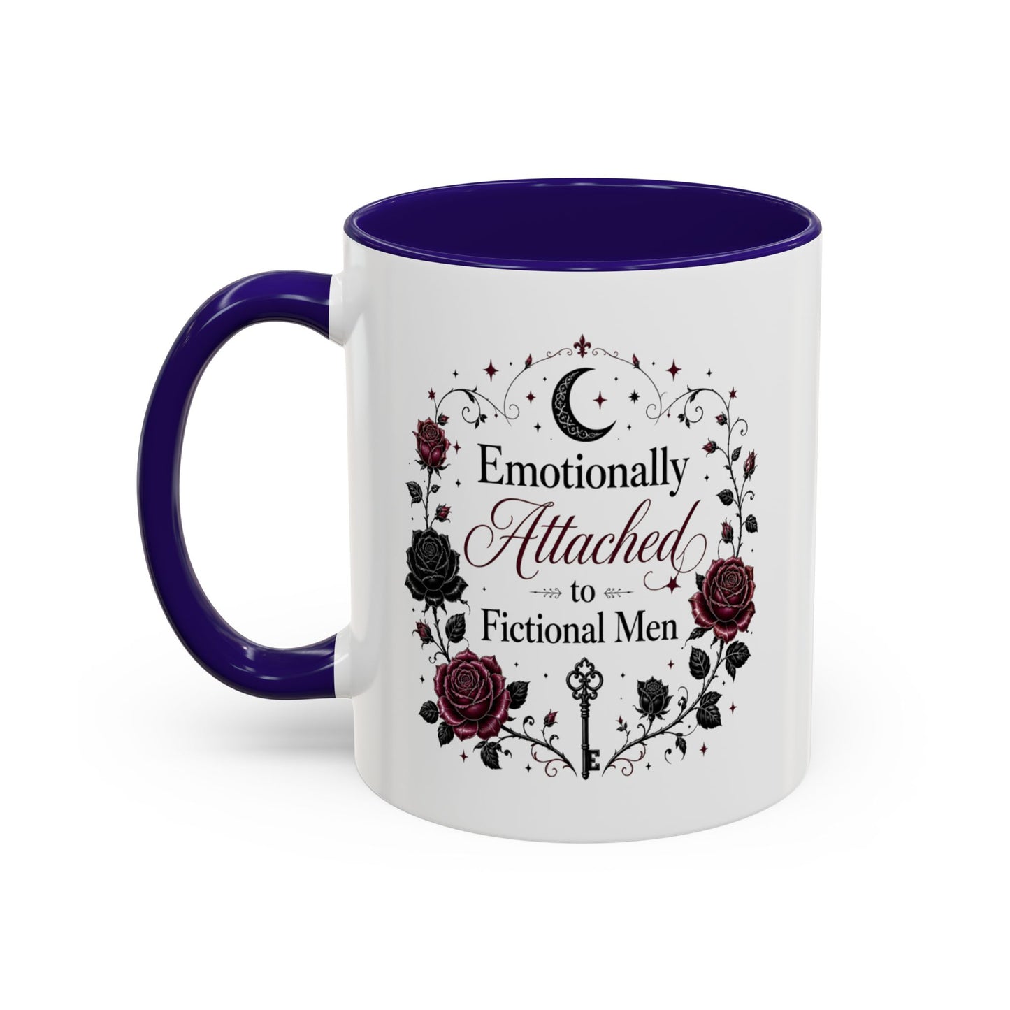 Emotionally Attached to Fictional Men Mug — Floral Gothic 11oz/15oz Coffee Cup