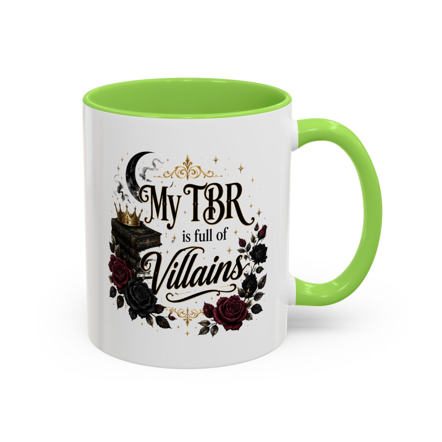 My TBR Is Full of Villains Mug — 11oz/15oz Book Lover Coffee Cup