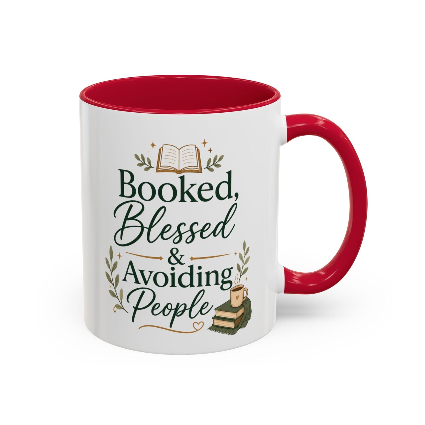 Booked, Blessed & Avoiding People Mug — Book Lover Coffee Cup (11oz/15oz)