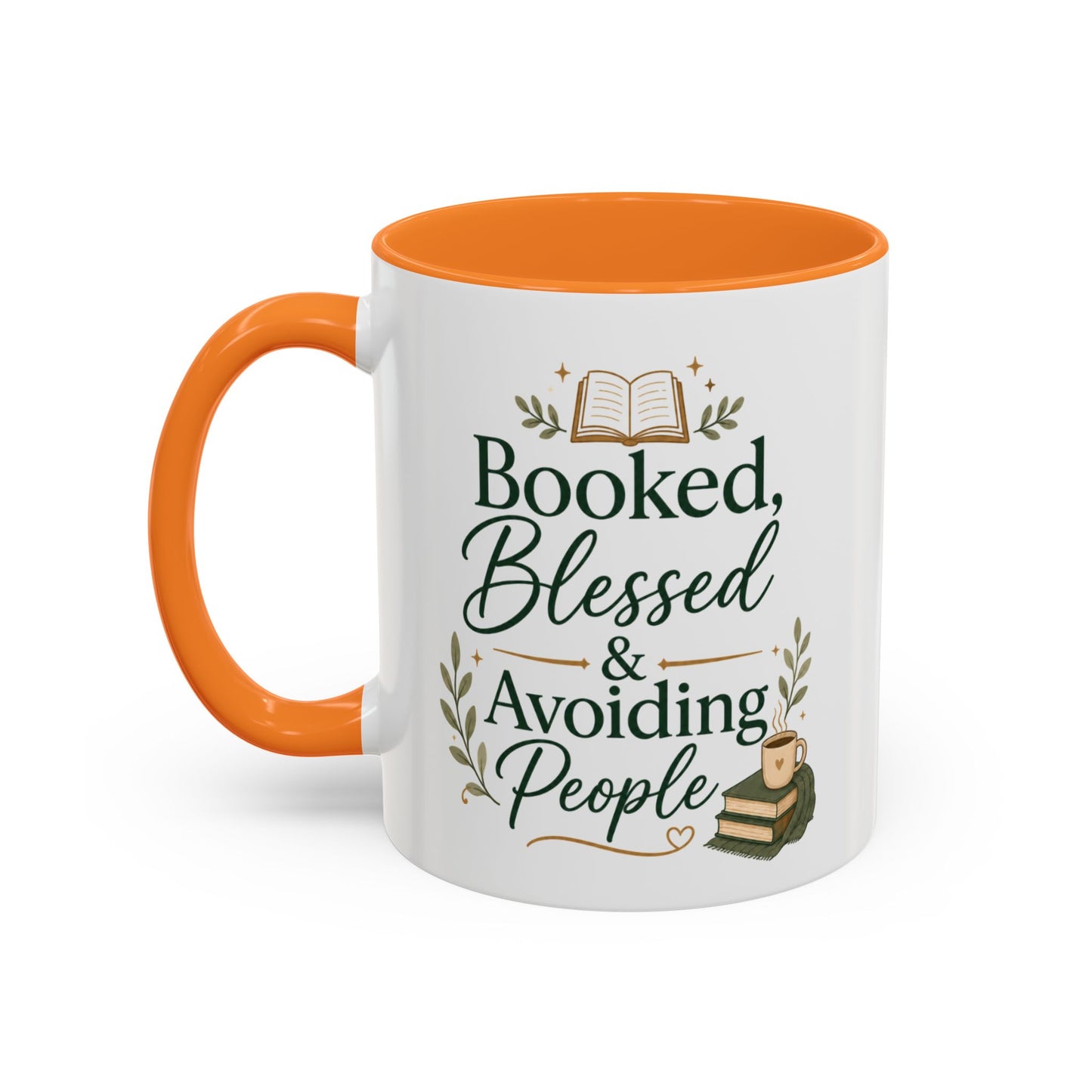 Booked, Blessed & Avoiding People Mug — Book Lover Coffee Cup (11oz/15oz)