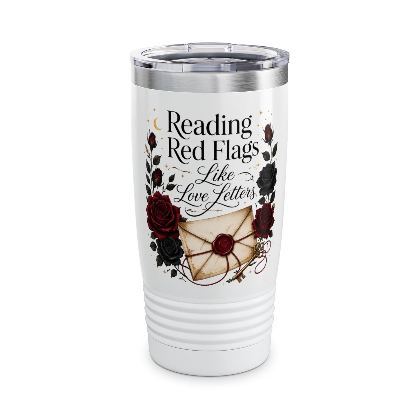 20oz Tumbler — "Reading Red Flags Like Love Letters" Floral Gothic Insulated Cup