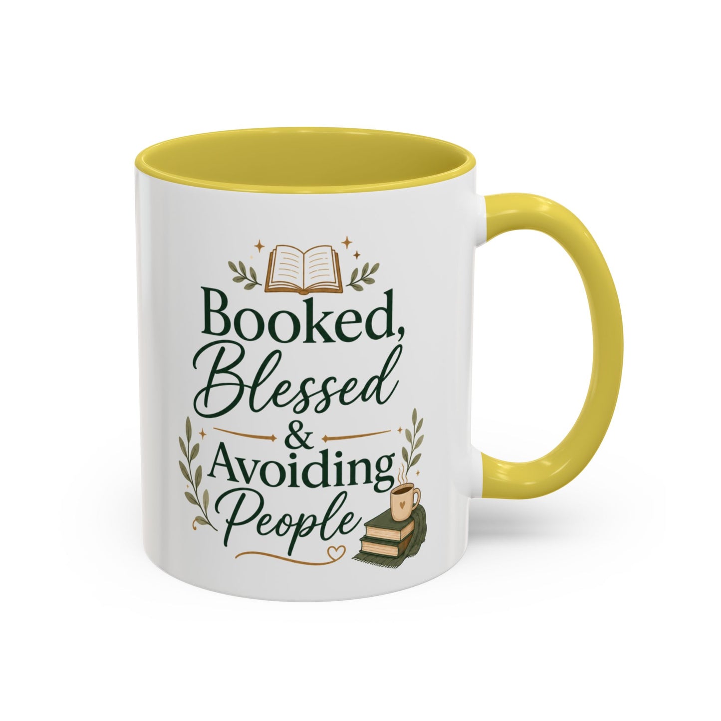 Booked, Blessed & Avoiding People Mug — Book Lover Coffee Cup (11oz/15oz)