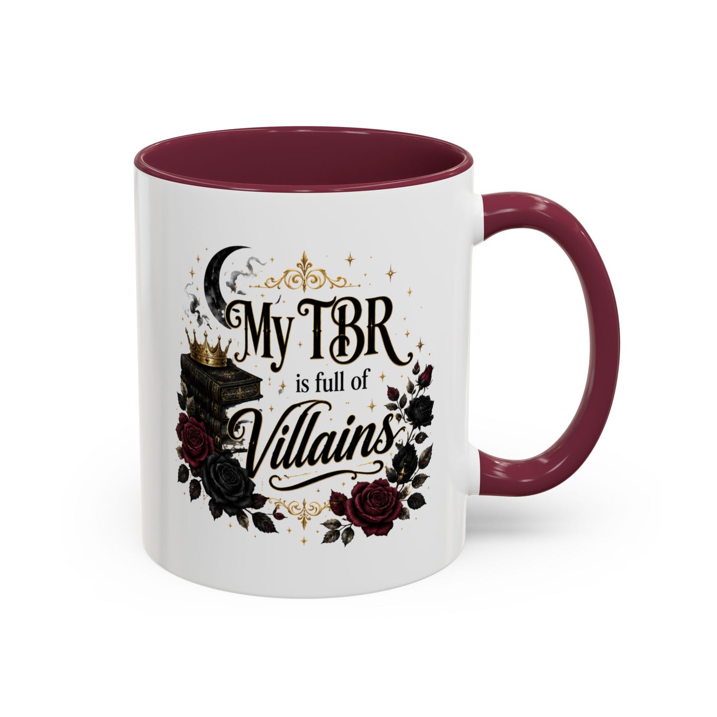 My TBR Is Full of Villains Mug — 11oz/15oz Book Lover Coffee Cup