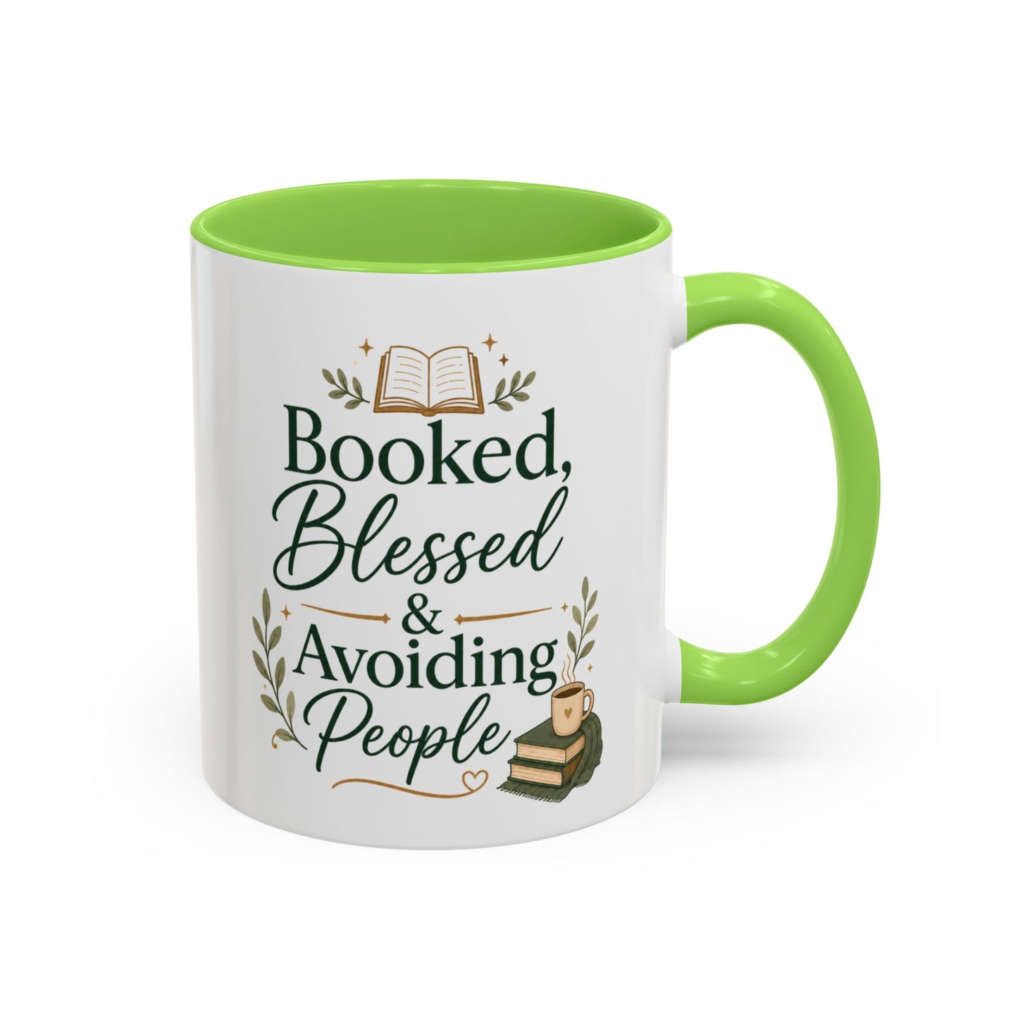 Booked, Blessed & Avoiding People Mug — Book Lover Coffee Cup (11oz/15oz)