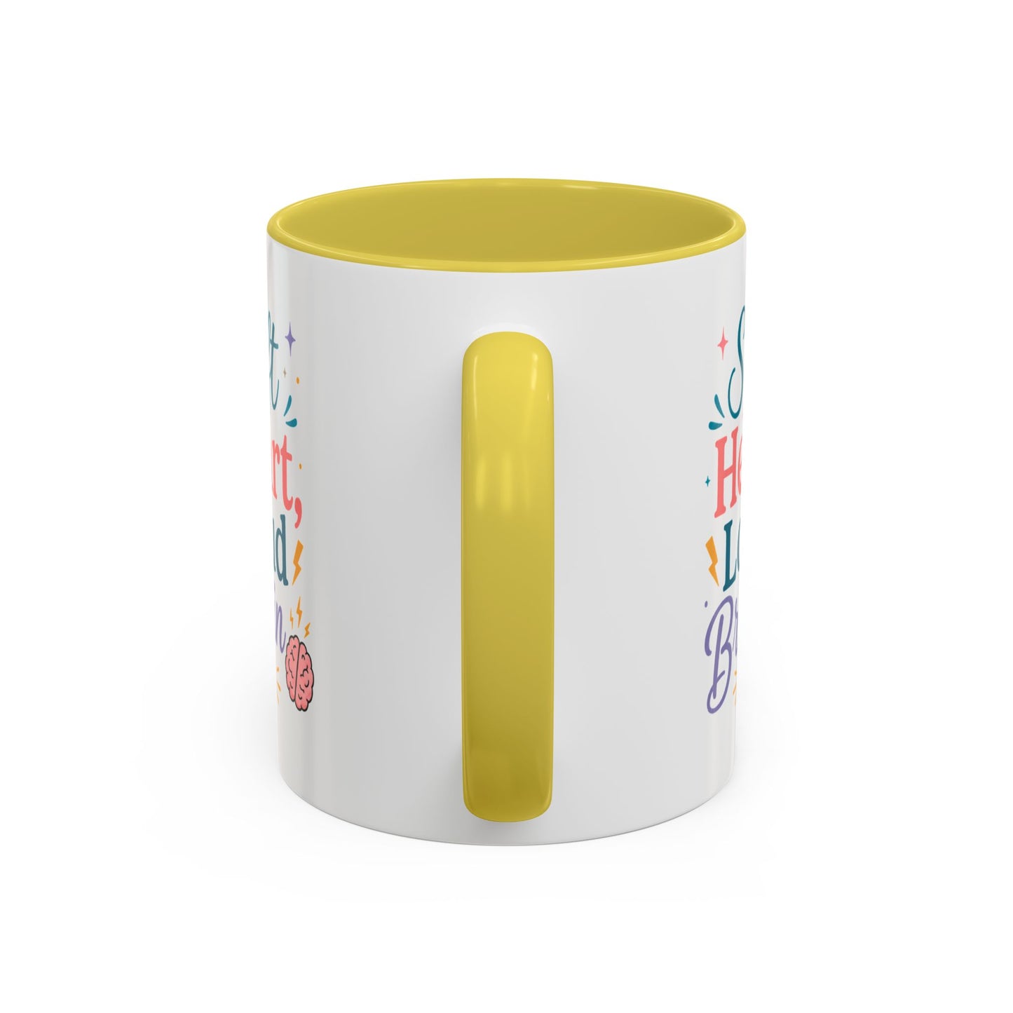 Soft Heart Loud Brain Coffee Mug — Colorful 11oz & 15oz Ceramic Mug