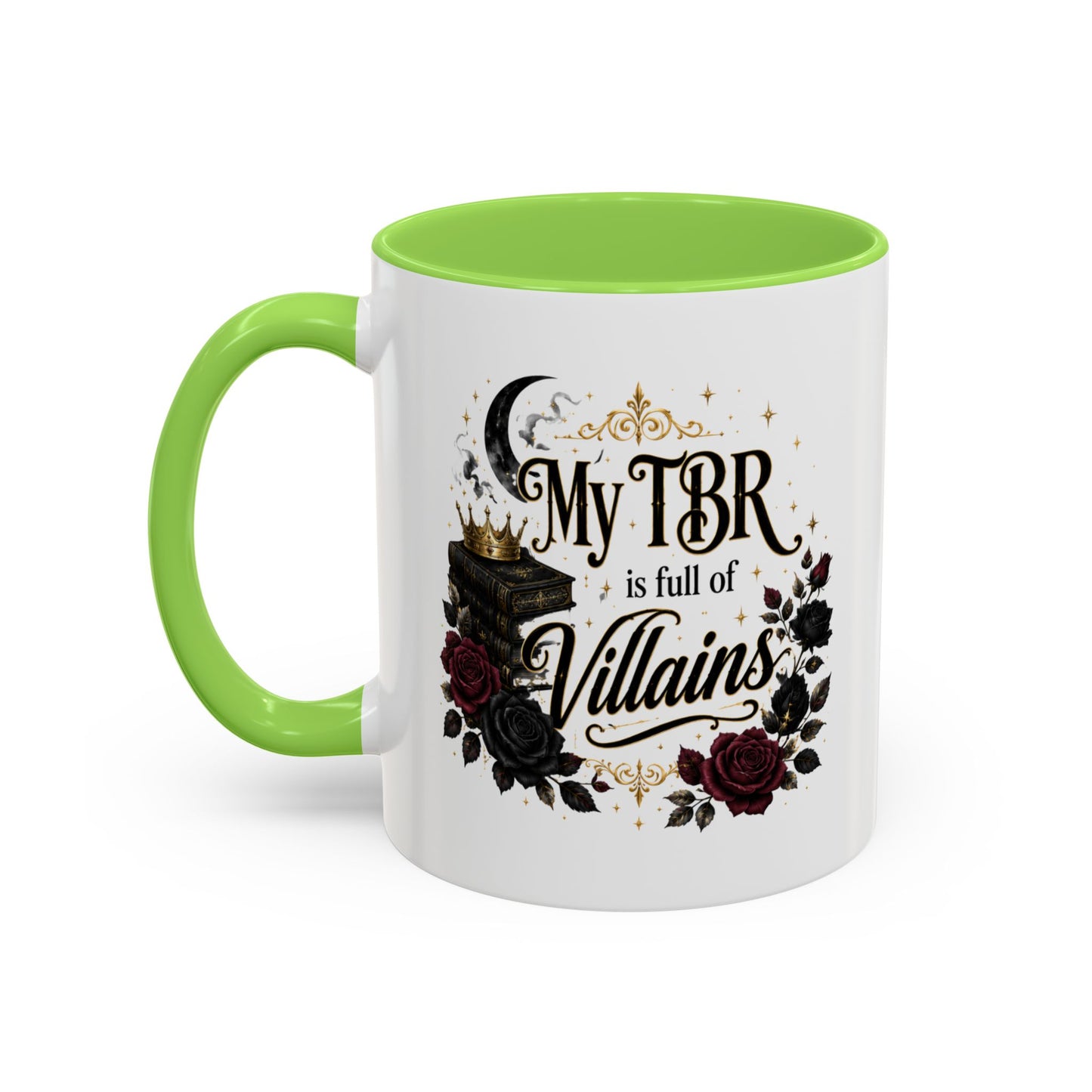 My TBR Is Full of Villains Mug — 11oz/15oz Book Lover Coffee Cup
