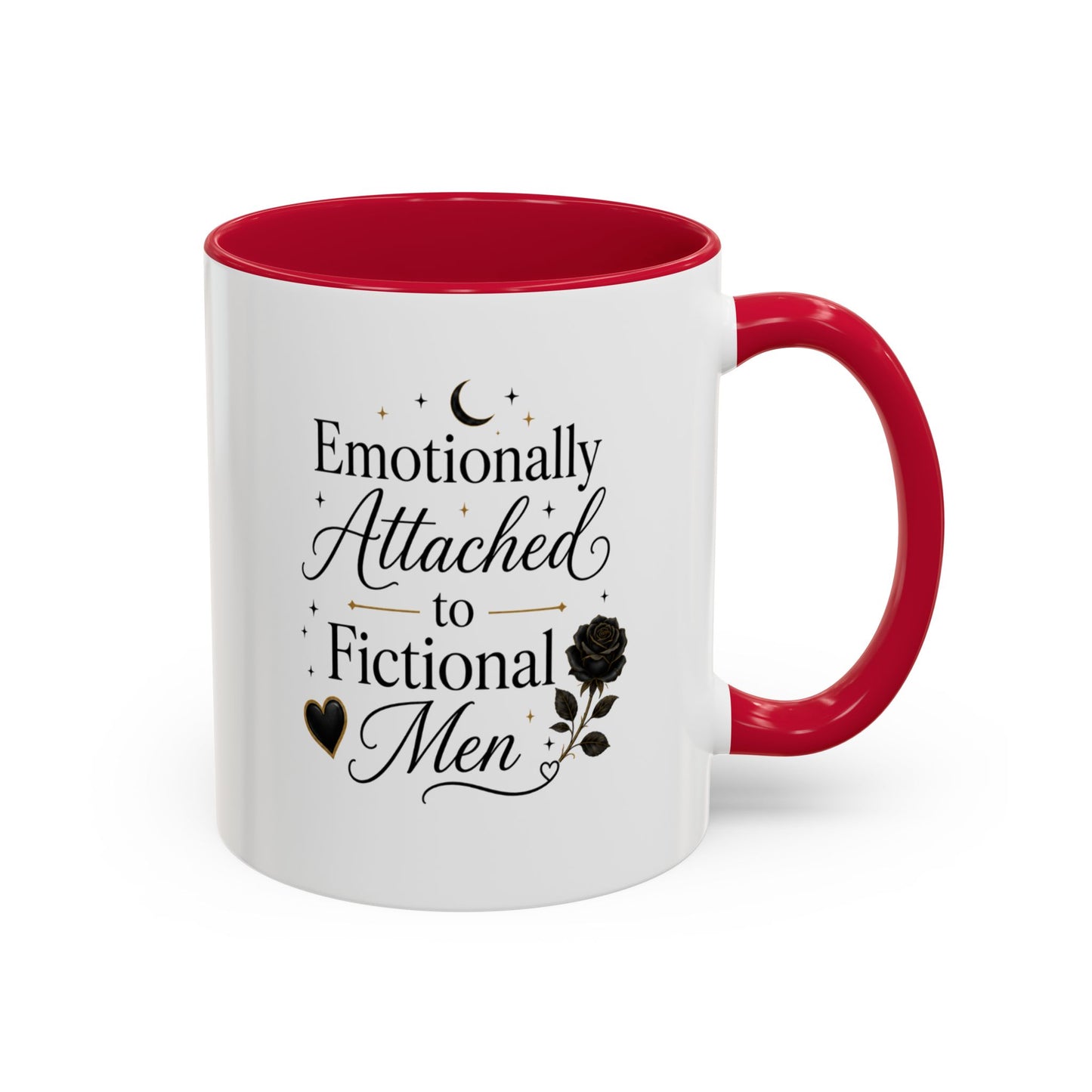Emotionally Attached to Fictional Men Ceramic Mug — 11oz/15oz