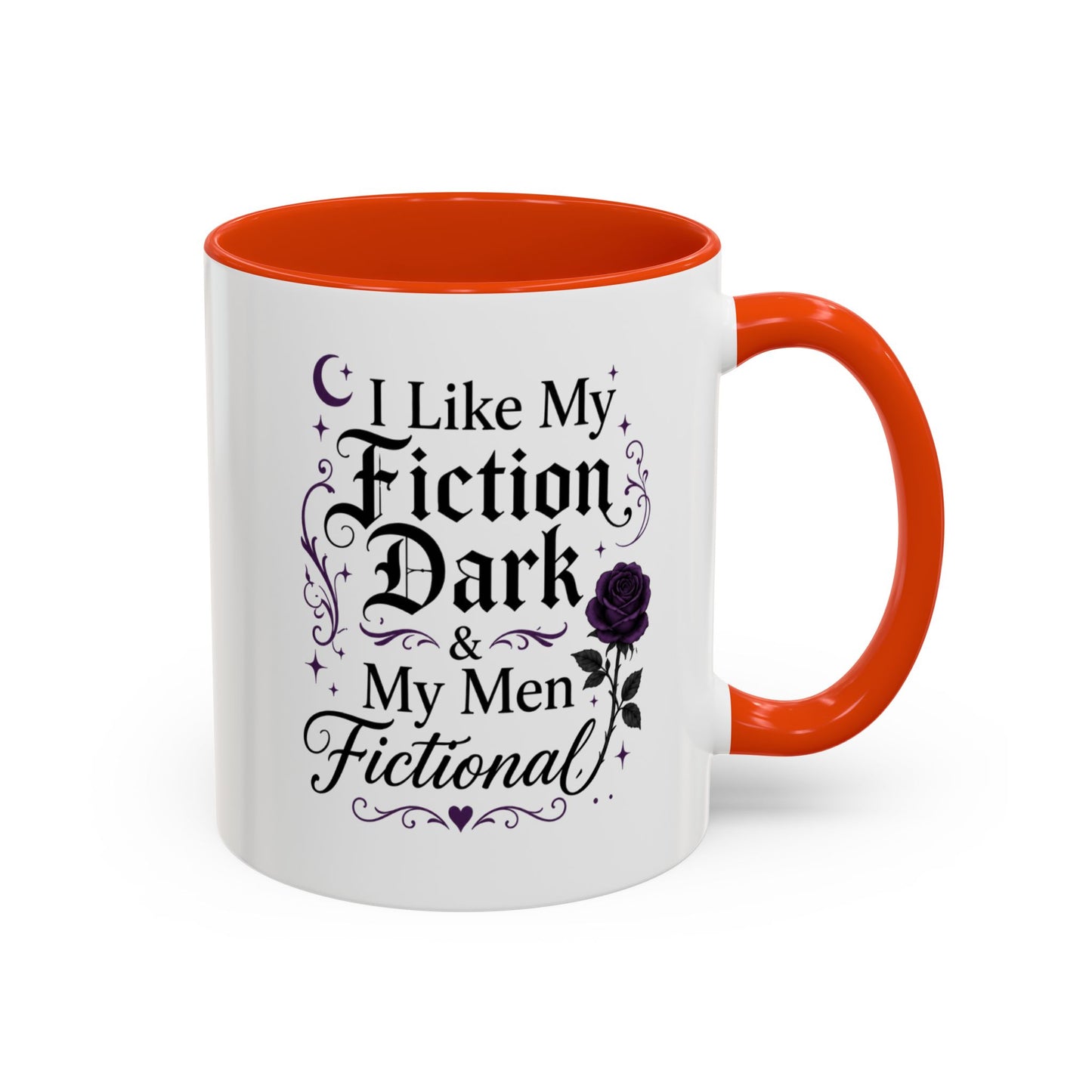Fiction Dark Coffee Mug — "I Like My Fiction Dark & My Men Fictional" (11oz/15oz)