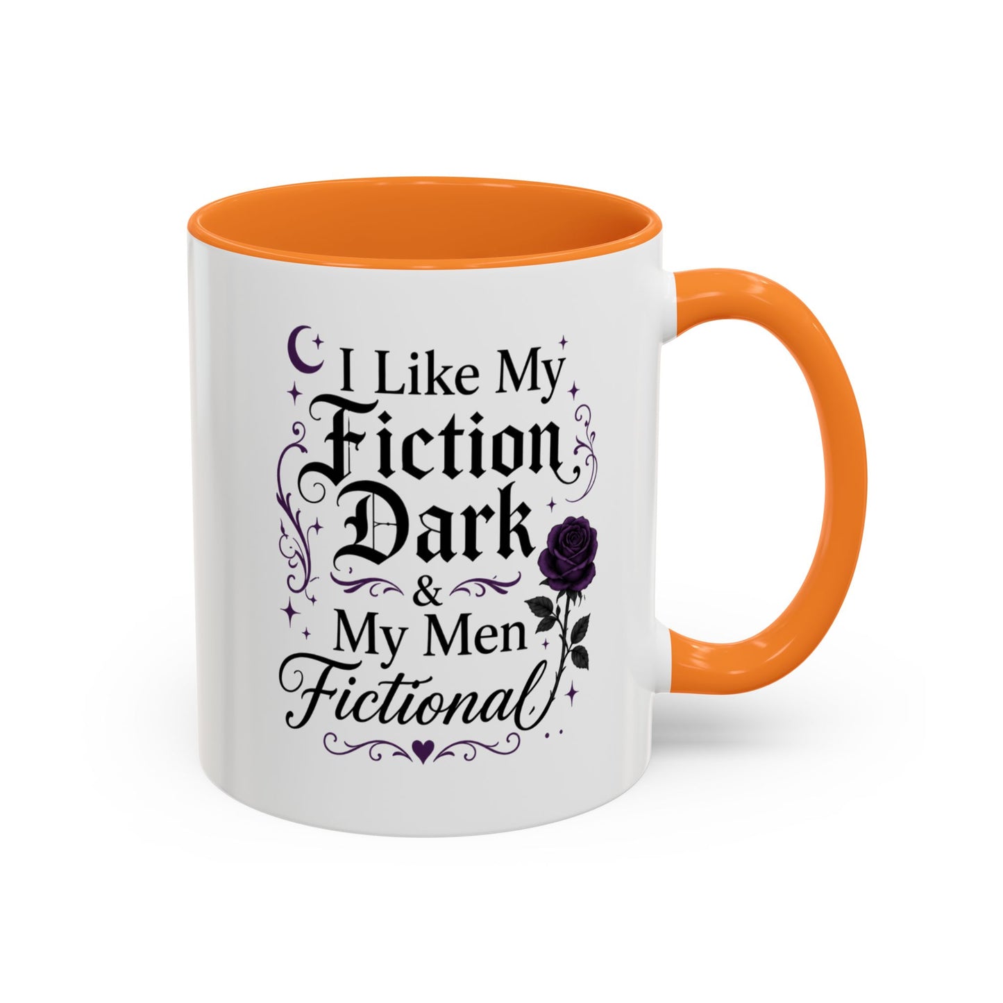 Fiction Dark Coffee Mug — "I Like My Fiction Dark & My Men Fictional" (11oz/15oz)