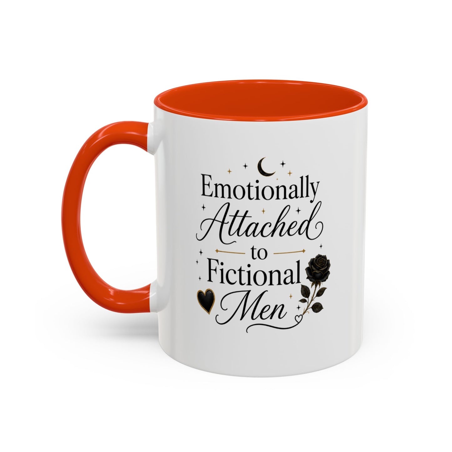 Emotionally Attached to Fictional Men Ceramic Mug — 11oz/15oz