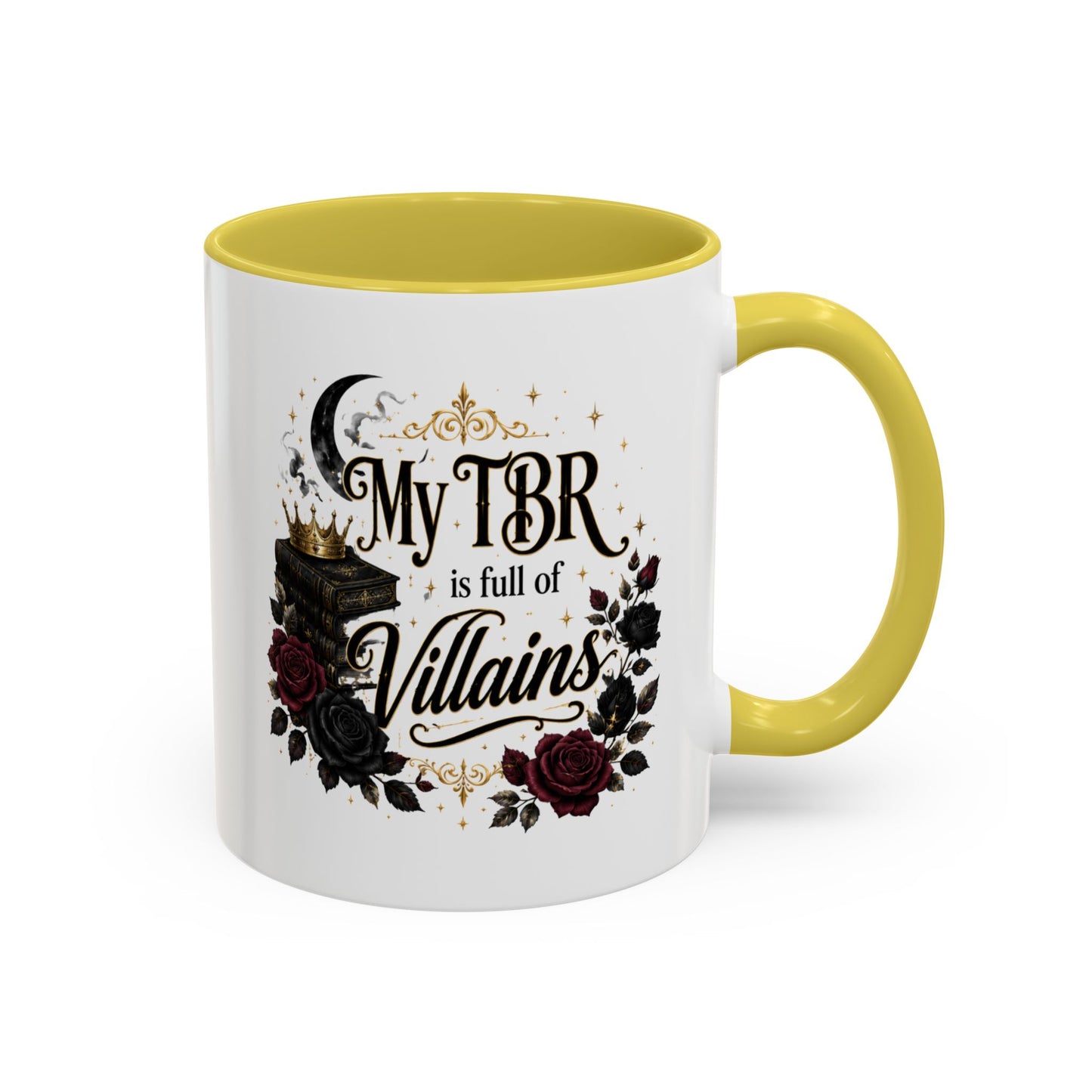 My TBR Is Full of Villains Mug — 11oz/15oz Book Lover Coffee Cup