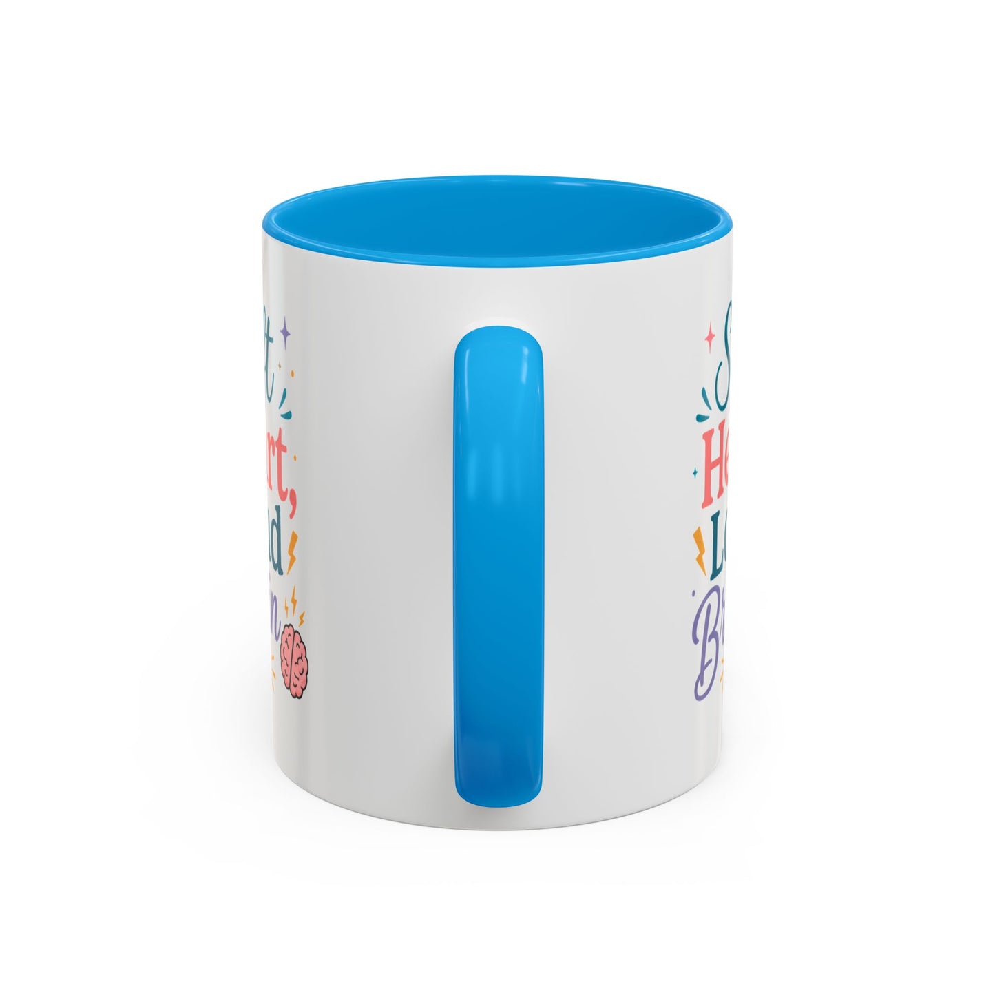 Soft Heart Loud Brain Coffee Mug — Colorful 11oz & 15oz Ceramic Mug