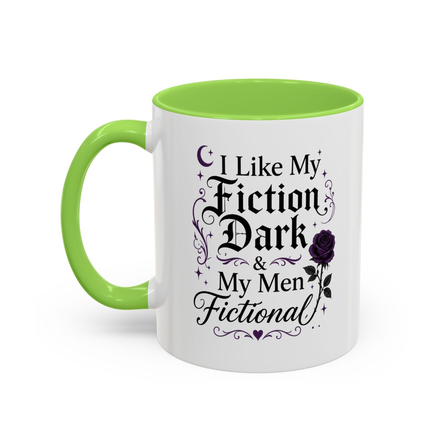 Fiction Dark Coffee Mug — "I Like My Fiction Dark & My Men Fictional" (11oz/15oz)