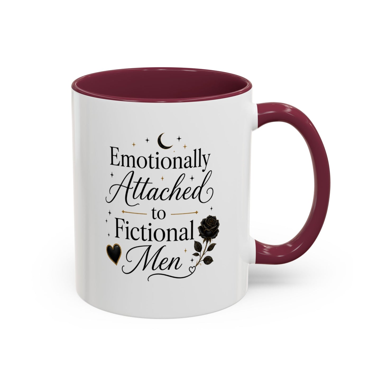 Emotionally Attached to Fictional Men Ceramic Mug — 11oz/15oz