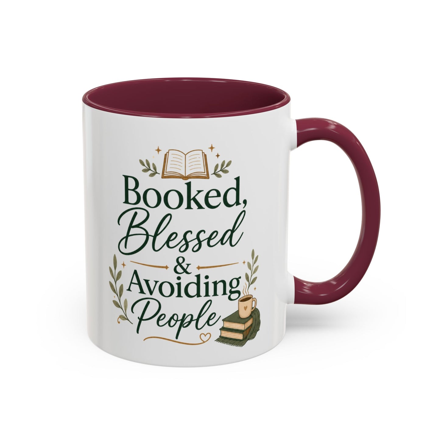 Booked, Blessed & Avoiding People Mug — Book Lover Coffee Cup (11oz/15oz)