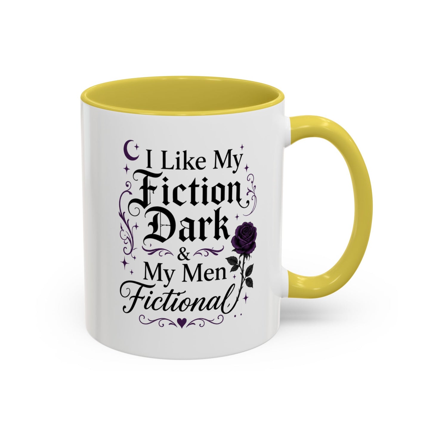 Fiction Dark Coffee Mug — "I Like My Fiction Dark & My Men Fictional" (11oz/15oz)
