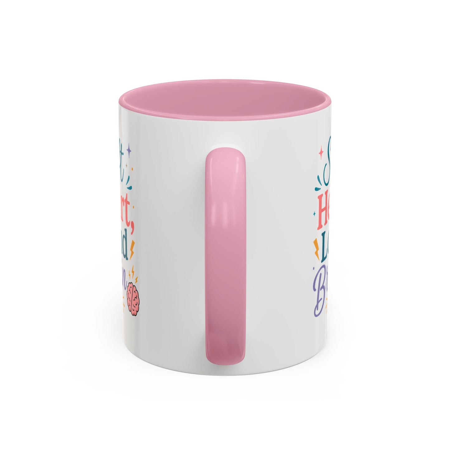 Soft Heart Loud Brain Coffee Mug — Colorful 11oz & 15oz Ceramic Mug