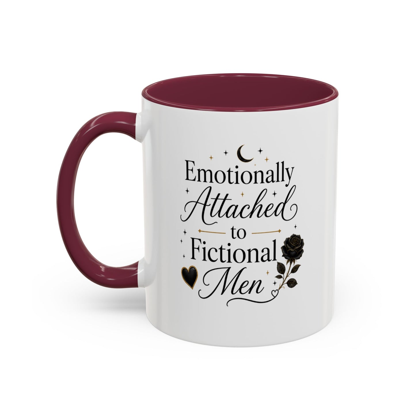 Emotionally Attached to Fictional Men Ceramic Mug — 11oz/15oz