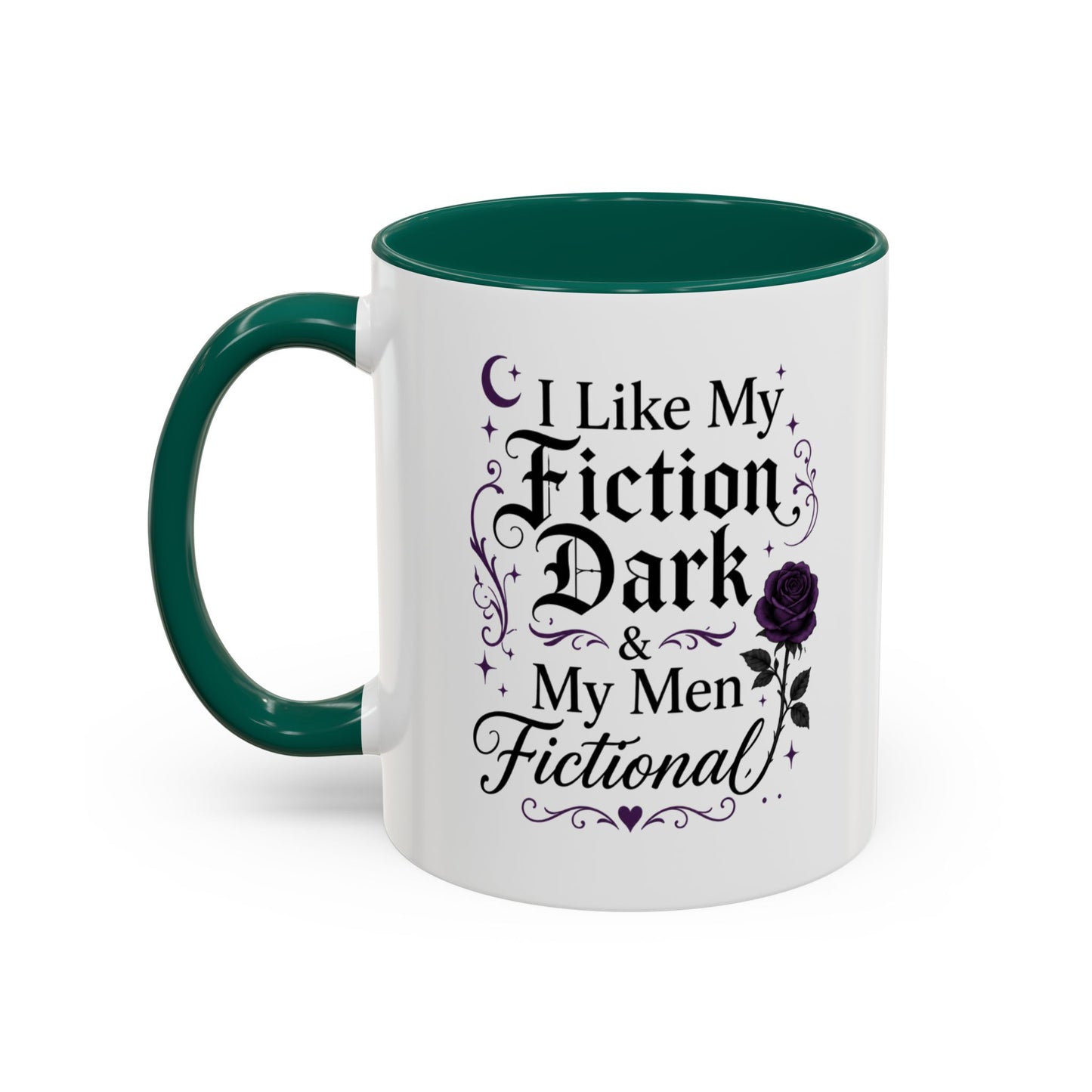 Fiction Dark Coffee Mug — "I Like My Fiction Dark & My Men Fictional" (11oz/15oz)