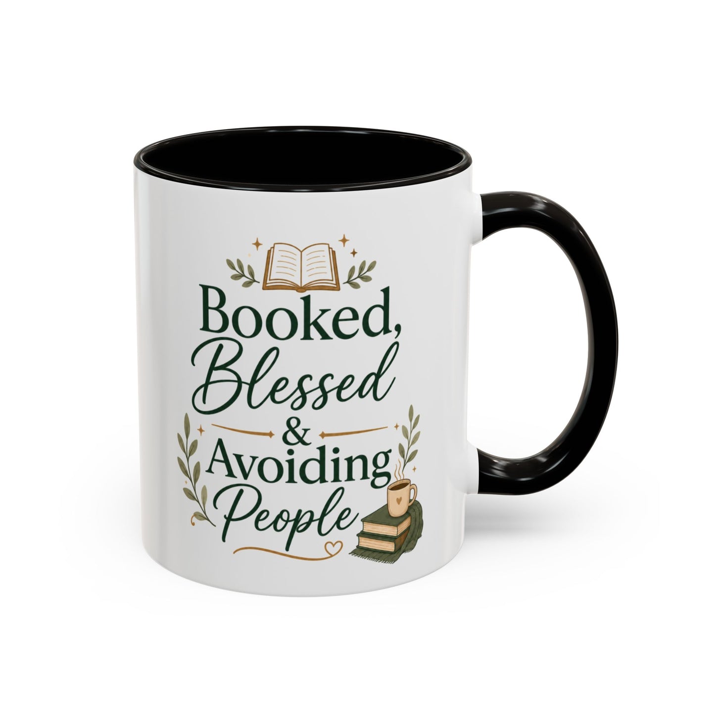Booked, Blessed & Avoiding People Mug — Book Lover Coffee Cup (11oz/15oz)