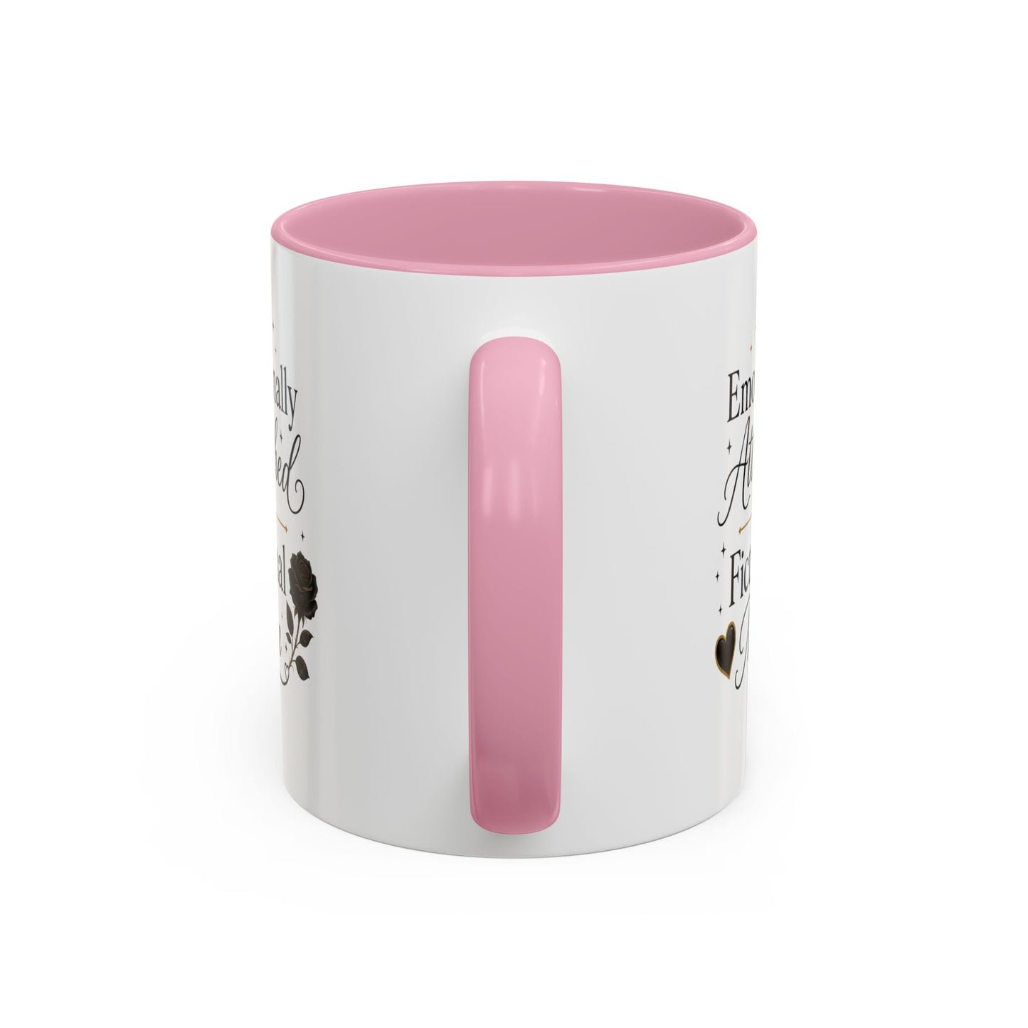 Emotionally Attached to Fictional Men Ceramic Mug — 11oz/15oz