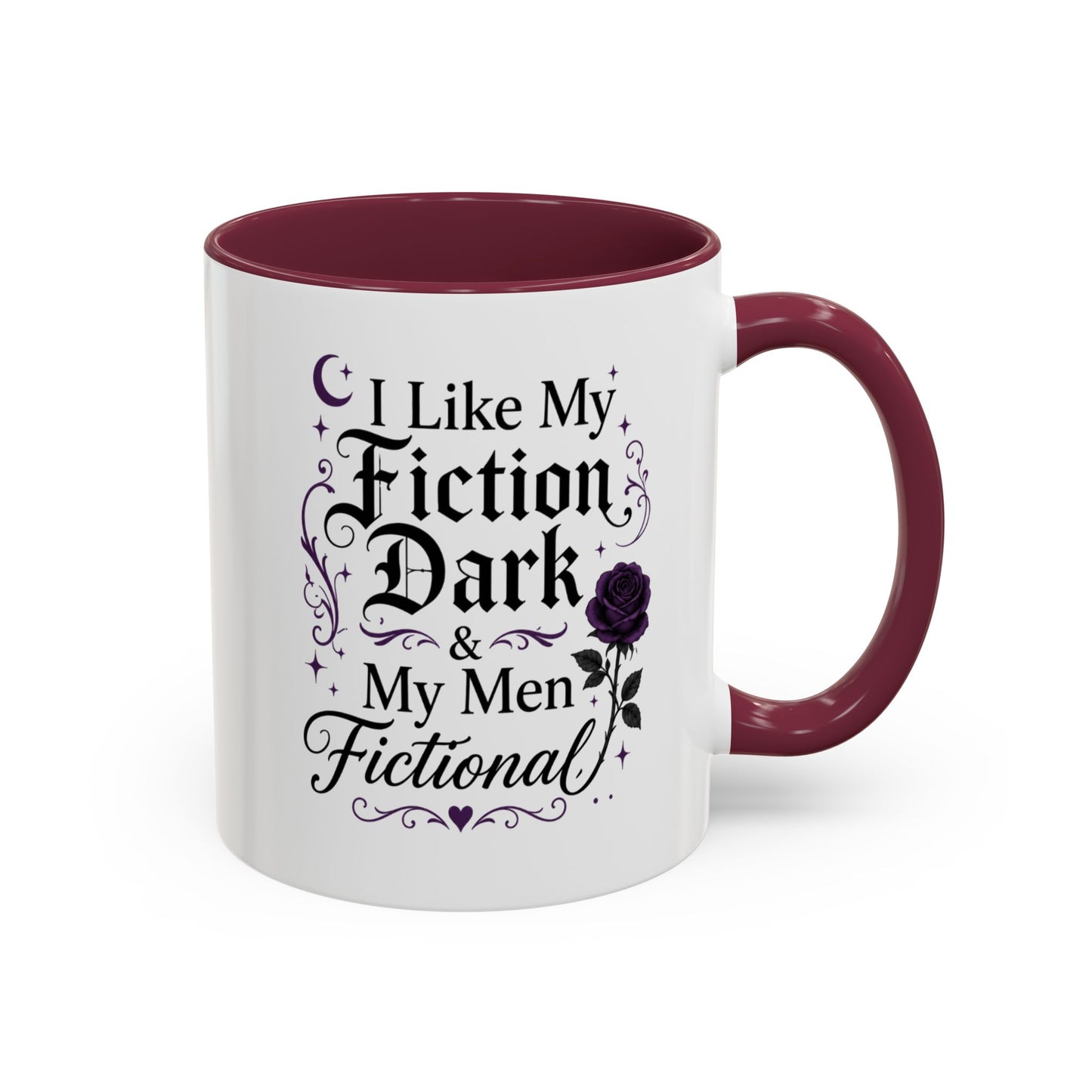 Fiction Dark Coffee Mug — "I Like My Fiction Dark & My Men Fictional" (11oz/15oz)