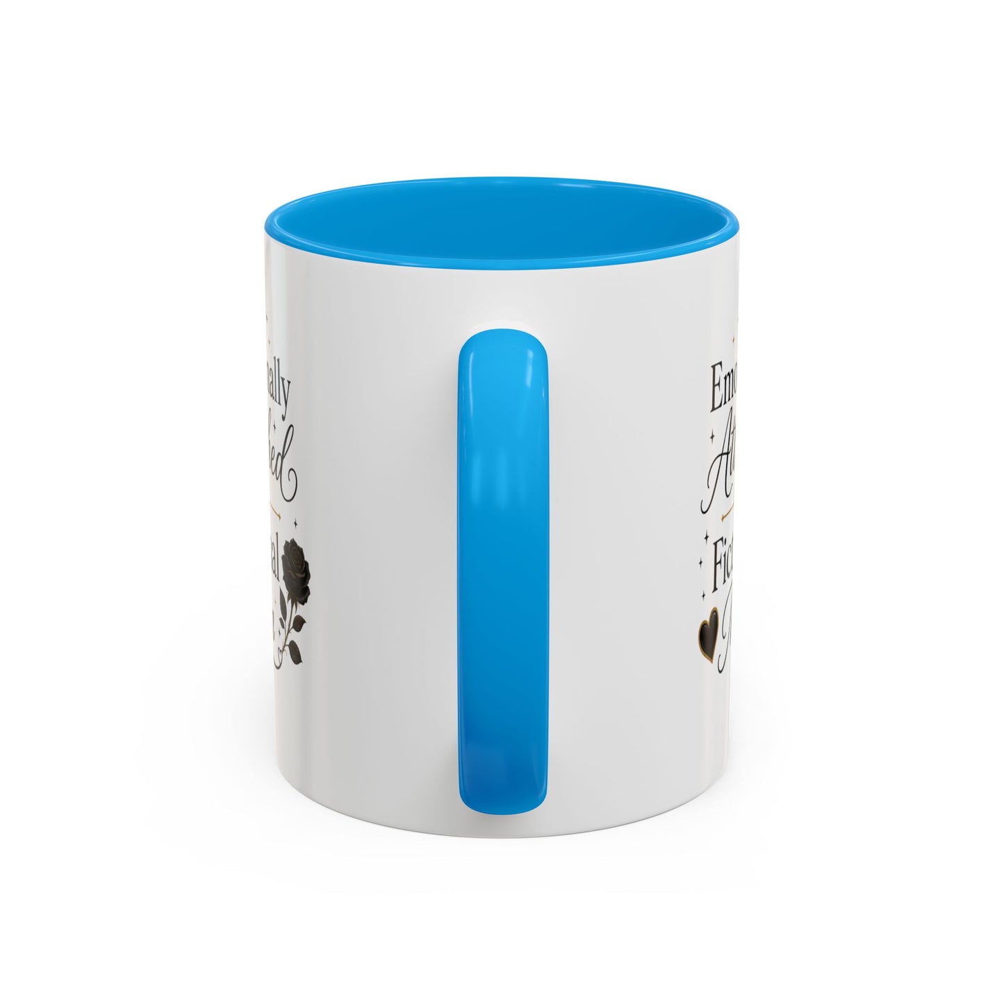 Emotionally Attached to Fictional Men Ceramic Mug — 11oz/15oz