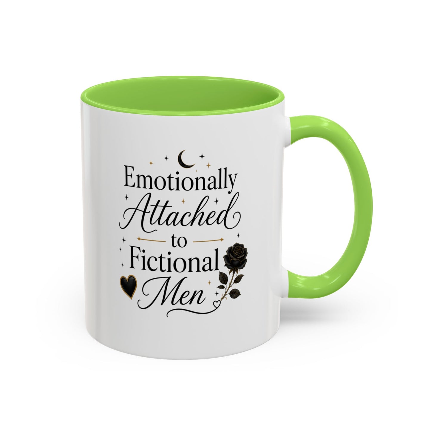 Emotionally Attached to Fictional Men Ceramic Mug — 11oz/15oz