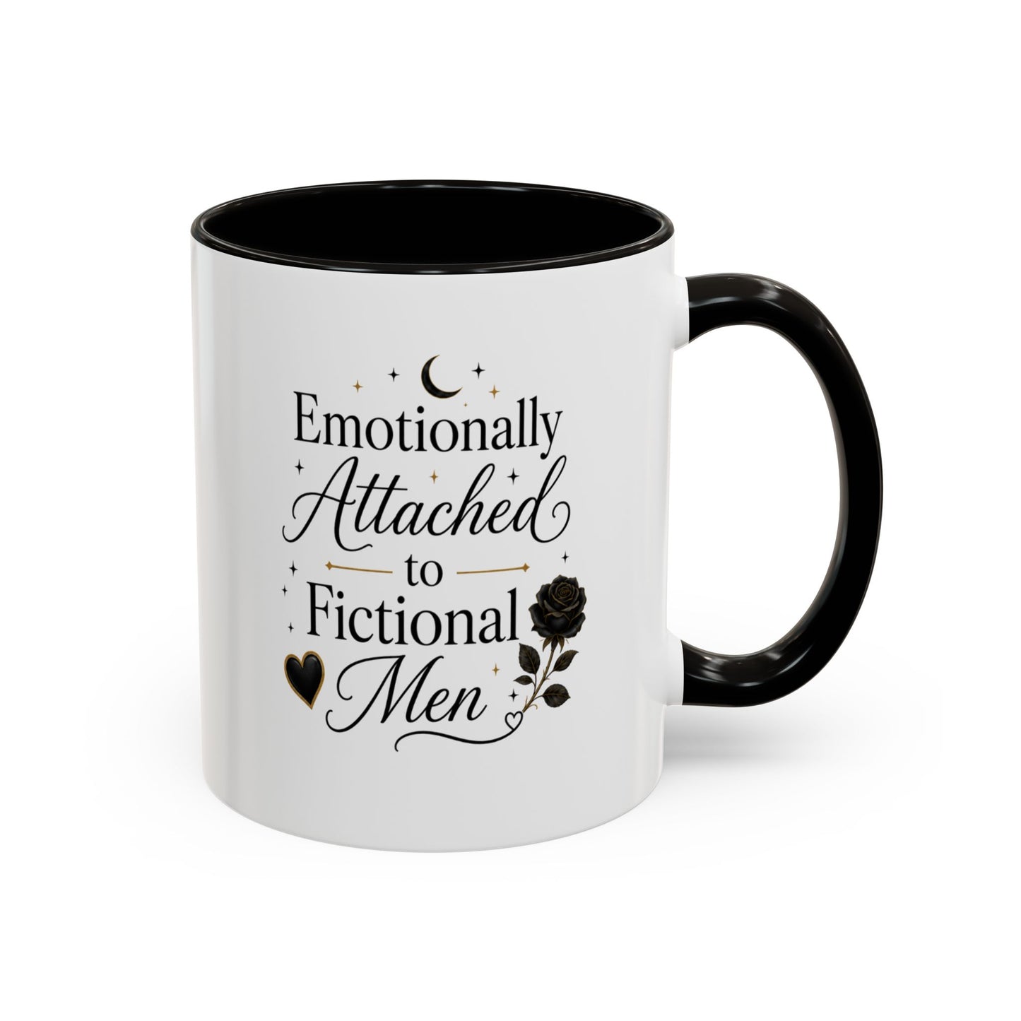 Emotionally Attached to Fictional Men Ceramic Mug — 11oz/15oz