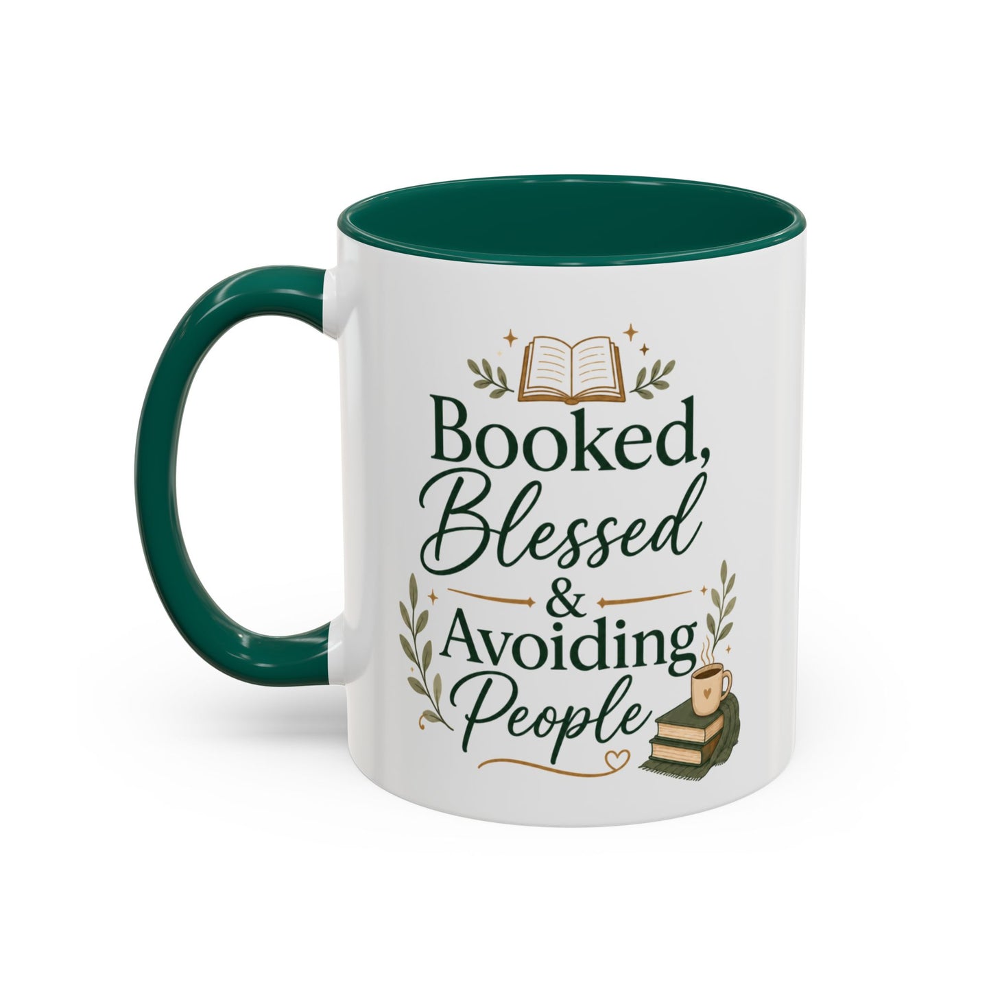 Booked, Blessed & Avoiding People Mug — Book Lover Coffee Cup (11oz/15oz)