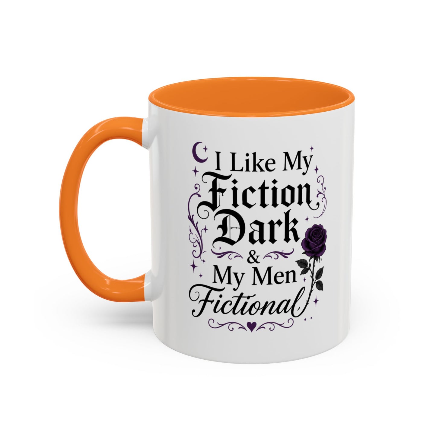 Fiction Dark Coffee Mug — "I Like My Fiction Dark & My Men Fictional" (11oz/15oz)